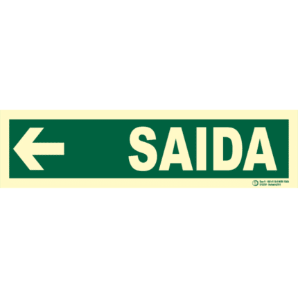 Señal / Cartel de Saida. Monolingüe Clase B
