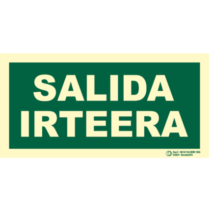 Señal / Cartel de Irteera / Salida. Bilingüe Clase B