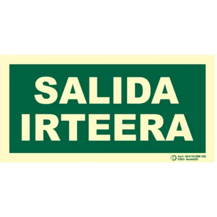 Señal / Cartel de Irteera / Salida. Bilingüe Clase B
