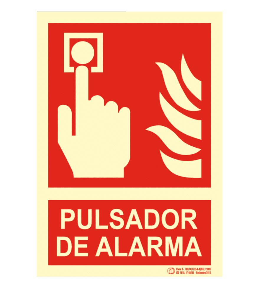 Señal / de Pulsador alarma. Clase B | Seguridad Ríos y Ortiz S.L
