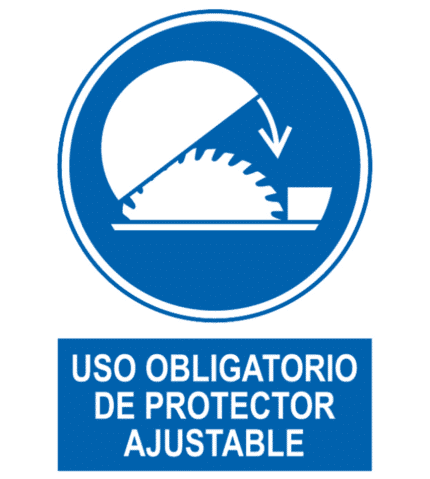 Signal / Poster Mandatory use of adjustable protector