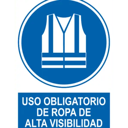 Signal / Poster Mandatory use of high visibility clothing