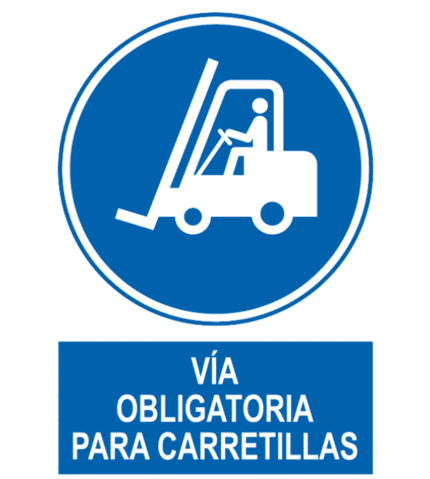 Señal / Cartel de Vía obligatoria para carretillas