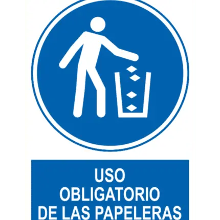 Signal / Poster Mandatory use of trash