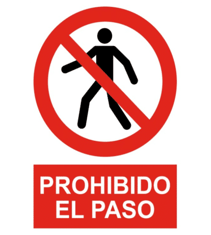 Señal / Cartel de Prohibido el paso