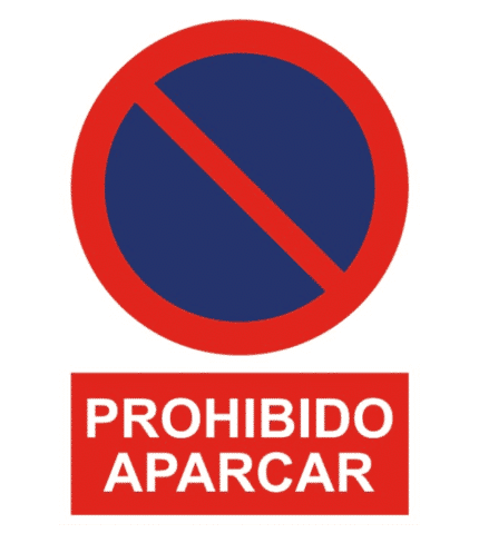 Señal / Cartel de Prohibido aparcar