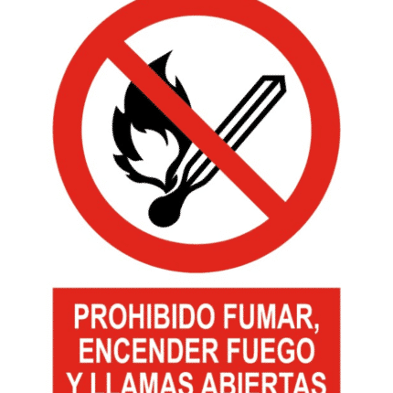 Señal / Cartel de Prohibido fumar encender fuego y llama