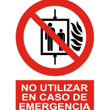 Señal / Cartel de No utilizar ascensor en caso emergencia