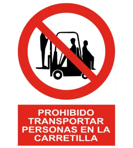 Señal de Prohibido transportar personas en la carretilla