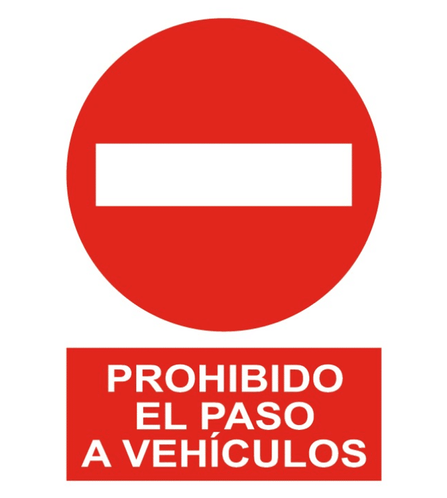 Señal / Cartel de Prohibido el paso a vehículos