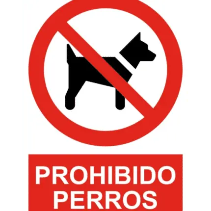 Señal / Cartel de Prohibido perros