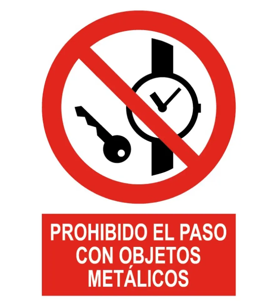 Señal / Cartel de Prohibido el paso con objetos metálicos