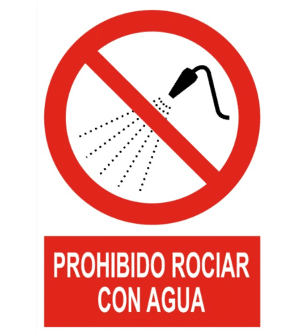 Signal / Poster forbidden spraying with water