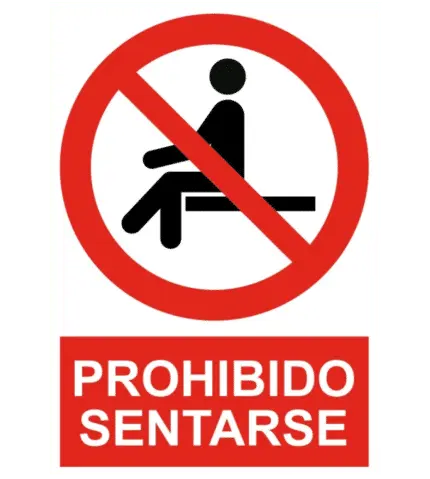 Señal / Cartel de Prohibido sentarse