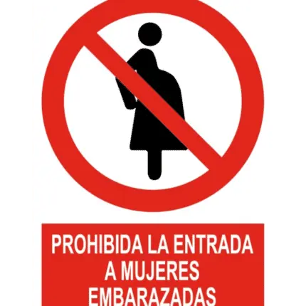 Sign/ Poster banned entry pregnant women