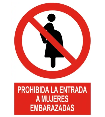 Señal / Cartel de Prohibida entrada mujeres embarazadas
