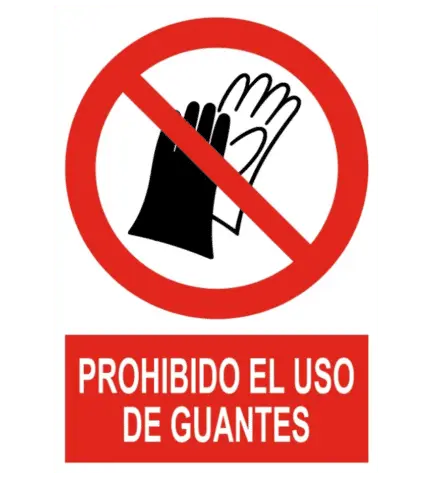 Señal / Cartel de Prohibido el uso de guantes