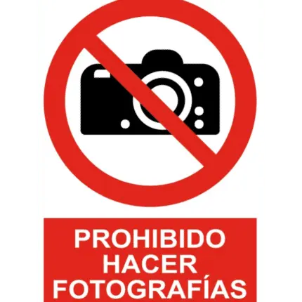 Señal / Cartel de Prohibido hacer fotografías
