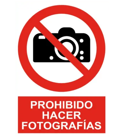 Señal / Cartel de Prohibido hacer fotografías