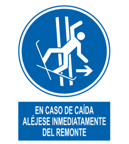 Señal / Cartel de En caso de caída aléjense del remonte