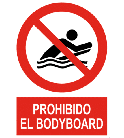 Señal / Cartel de Prohibido el bodyboard