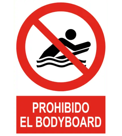 Señal / Cartel de Prohibido el bodyboard