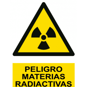 Señal / Cartel de Peligro. Materias radiactivas