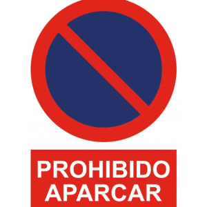 Señal / Cartel de Prohibido aparcar