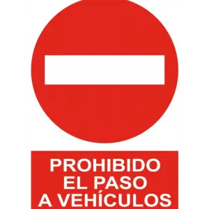 Señal / Cartel de Prohibido el paso a vehículos