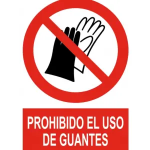 Señal / Cartel de Prohibido el uso de guantes