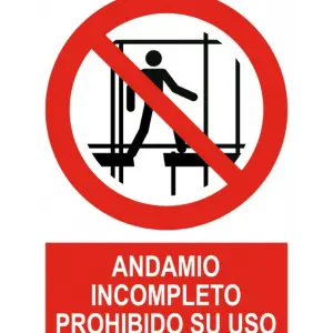 Señal / Cartel de Andamio incompleto. Prohibido su uso