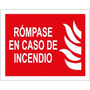 ROMPASE EN CASO DE INCENDIO AD