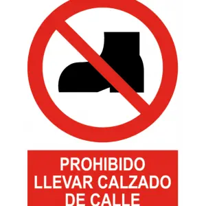 Señal / Cartel de Prohibido llevar calzado de calle