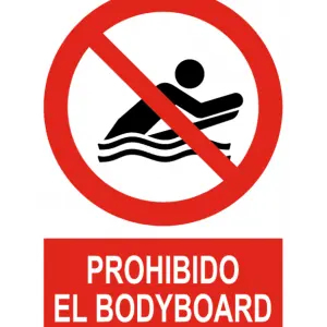 Señal / Cartel de Prohibido el bodyboard